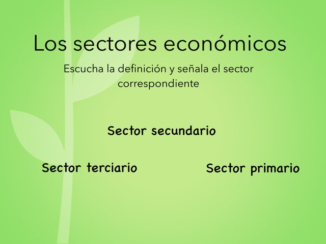 Los Sectores Economicos by Andrea Segura