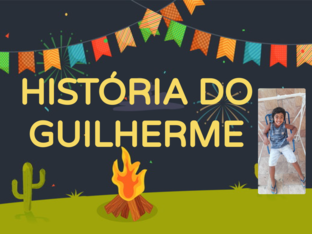 FESTA JUNINA DO GUILHERME by Sala de Recursos E.M.