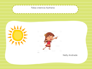 Falsa Creencia Aythana   by Nelly Andrade carpio