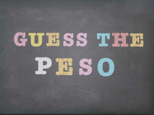GUESS THE PESO! by 