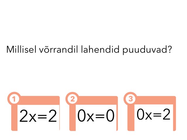 Võrrandid
 by Käthlin Pakkas