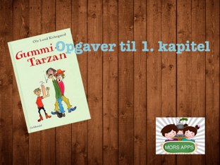 Opgaver til Gummi-Tarzan 1.kapitel by Rikke Pal