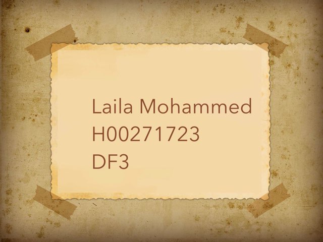 Laila Mohammed H00271723 by Laila DF3