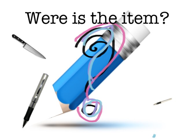 This is a a kids game . It about which one is the best answer.  One tip : the question that I wrote don't follow it . :)
 by Anny Luz
