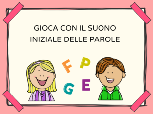 Gioca con i suoni iniziali delle parole by Jenny Sto