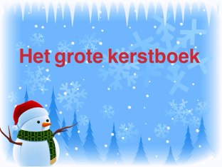 Het Grote Kerstboek by Anita Dieren