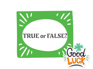 IS IT TRUE OR FALSE? by Shakila Syed Ibrahim