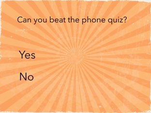 Impossible Phone Quiz by Matthew rees