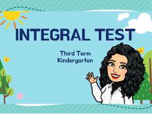 Integral Test (KINDER) Miss. Nini by 