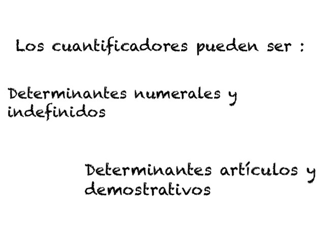 Los cuantificadores
 by Etienne Ferrer-Davison