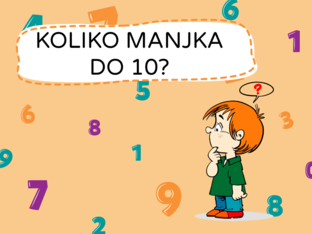 KOLIKO MANJKA DO 10? by Neža Kralj