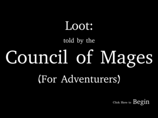 LOOT as told by Council of Mages (For Adventurers) (Demo) by Thomas Radio