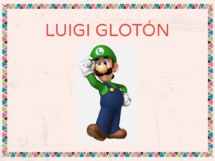 LUIGI GLOTÓN by José Maria Martín Rizaldos