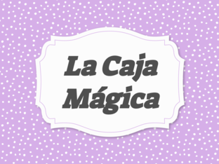 La caja mágica by Yamilett Noriega