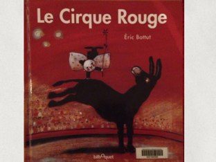 Le Cirque Rouge by saintauban eleves