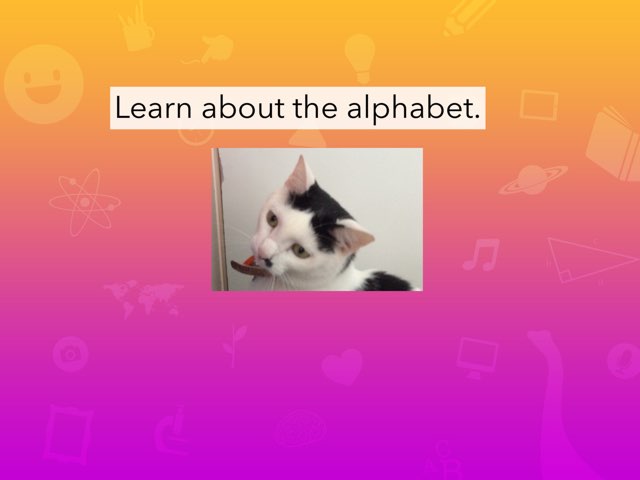 Learn About The Alphabet by Renee Richards