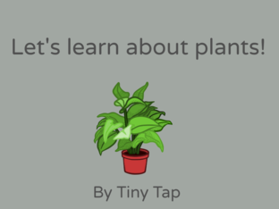 Learn about Plants by Lee Emeg