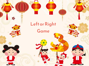 Left or Right - CNY themed by Vic Lim