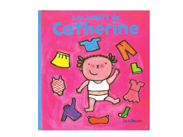 Les Habits De Catherine by Mat Margerie