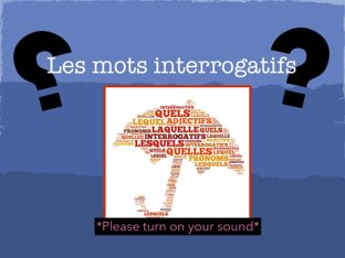 Les mots interrogatifs by Isha  L.