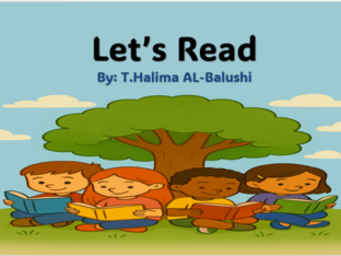 Let's Read BY:T.Halima AL-Balushi by T.Halima AL-Balushi