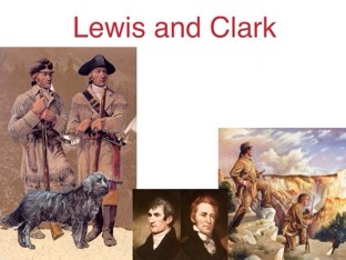 Lewis And Clark by Trey Throndson