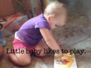 Little Baby Likes to Play by MaxandMichele Kuzian