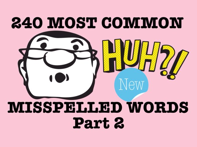 MISSPELLED WORDS Part 2 Free Activities online for kids in 5th grade by