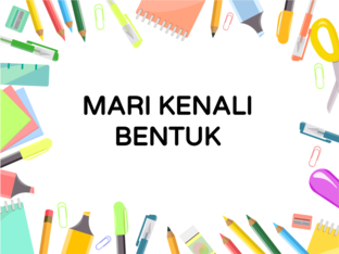 Mari kenali bentuk by Amy Nana