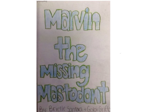 Marvin the Missing Mastodont by Leah Heffter