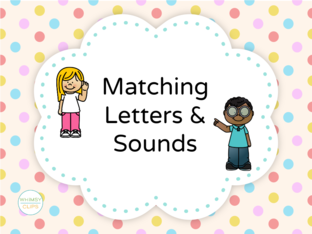Matching Letters & Sounds - Part 1 by Katie ..