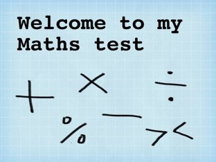 Maths Test by Louise Marriott