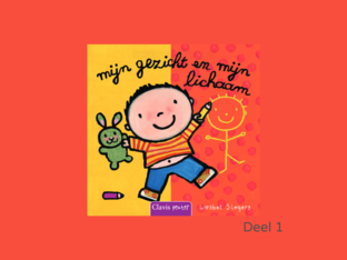 Mijn gezicht en mijn lichaam - deel 1 by helga Smets