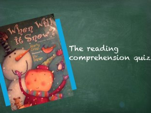 Ms. Erin's Reading Comprehension Quiz 1 by Erin Weber