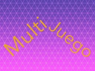 Multi Juego by Valeria quiceno zuluaga