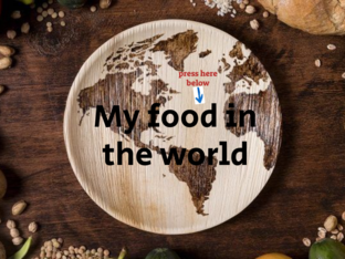 My food in the world by dylan