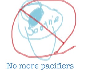 No more pacifiers by Malice Chip