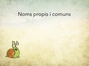 Noms Propis I Noms Comuns by Silvia Soteras
