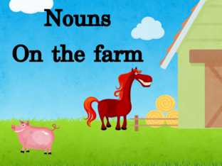 Nouns on the Farm by Patricia