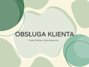 Obsługa Klienta by Vlada Zolotko