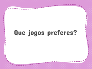 Os nossos jogos preferidos by Teresa Pombo