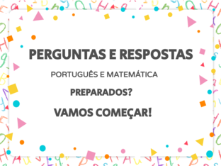 PERGUNTAS E RESPOSTAS PORTUGUÊS E MATEMÁTICA 3º ANO by Jaine Cesario