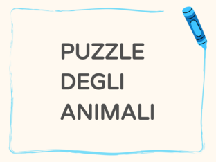 PUZZLE DEGLI ANIMALI by Giulia Laganà