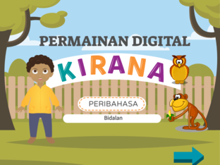 Permainan Digital Kirana  ( Bidalan ) by Elia Syazliana