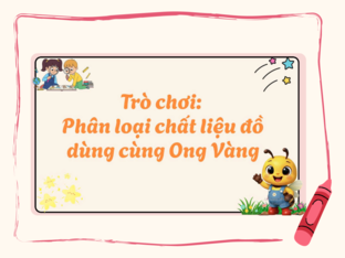 Phân loại chất liệu đồ dùng by Vân Nguyễn