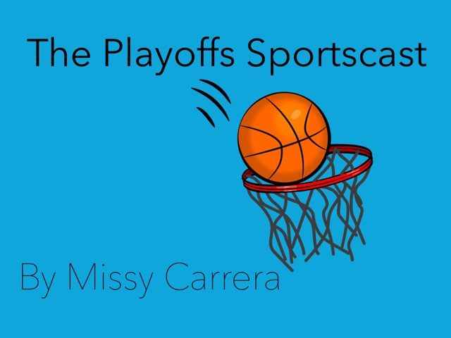 Playoffs by Missy Carrera