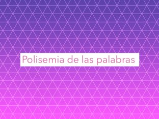Polisemia De Las Palabras  by Ariadna Rt