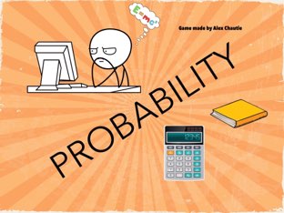 Probability  by Alex Chautie