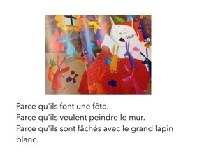 Questions Le Grand Lapin Blanc  by Les Marronniers