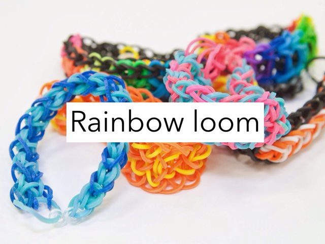 Rainbow + Loom by Jnickole Miller